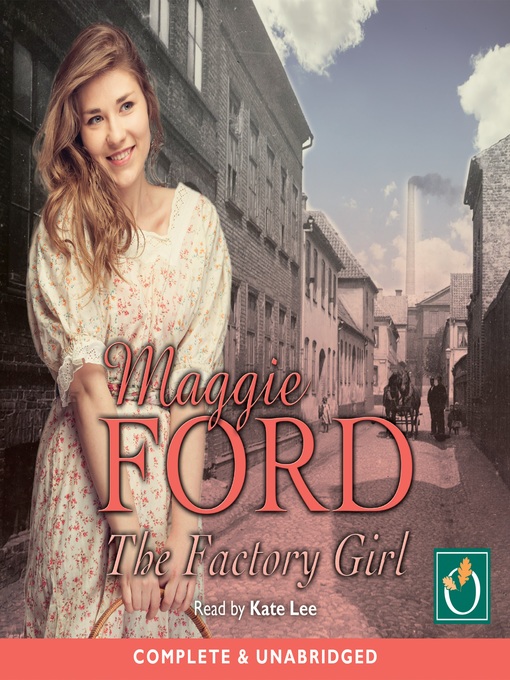 Title details for The Factory Girl by Maggie Ford - Available